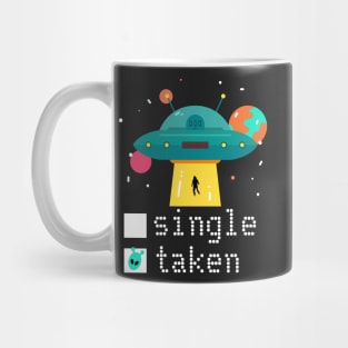 Valentine Single Taken UFO Mug